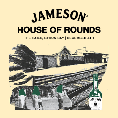 Join us for our debut visit to Byron Bay for Jameson House of Rounds!