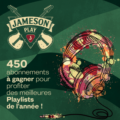 Jameson Play vous fait gagner 450 abonnements de streaming musical